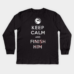 Keep Calm and Finish Him Kids Long Sleeve T-Shirt